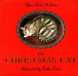 Item #29539 The CHRISTMAS CAT. Efner Tudor Holmes