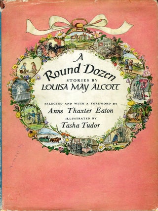 Item #29879 A ROUND DOZEN; , STORIES BY...Selected and with a foreword by Anne Thaxter Eaton....
