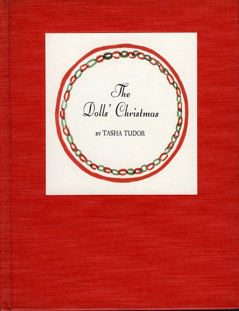 Item #29944 The DOLLS' CHRISTMAS. Tasha Tudor.
