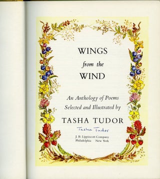 WINGS FROM THE WIND: An Anthology of Poems Selected and Illustrated by Tash a Tudor; : An Anthology of Poems Selected and Illustrated by Tasha Tudor