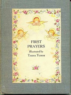 Item #4256 FIRST PRAYERS. Tasha Tudor.
