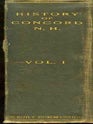 HISTORY OF CONCORD NEW HAMPSHIRE FROM THE ORIGINAL GRANT...