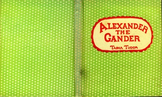 Item #5772 ALEXANDER THE GANDER. Tasha Tudor