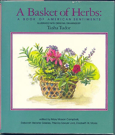 Item #5921 A BASKET OF HERBS; : A BOOK OF AMERICAN SENTIMENTS. Mary Mason Campbell.