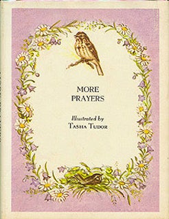 Item #7610 MORE PRAYERS. Tasha Tudor